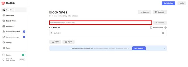 Input website URLs to block them.